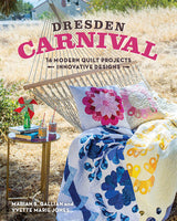 Tips and Tricks for Appliquéing a Dresden Carnival!