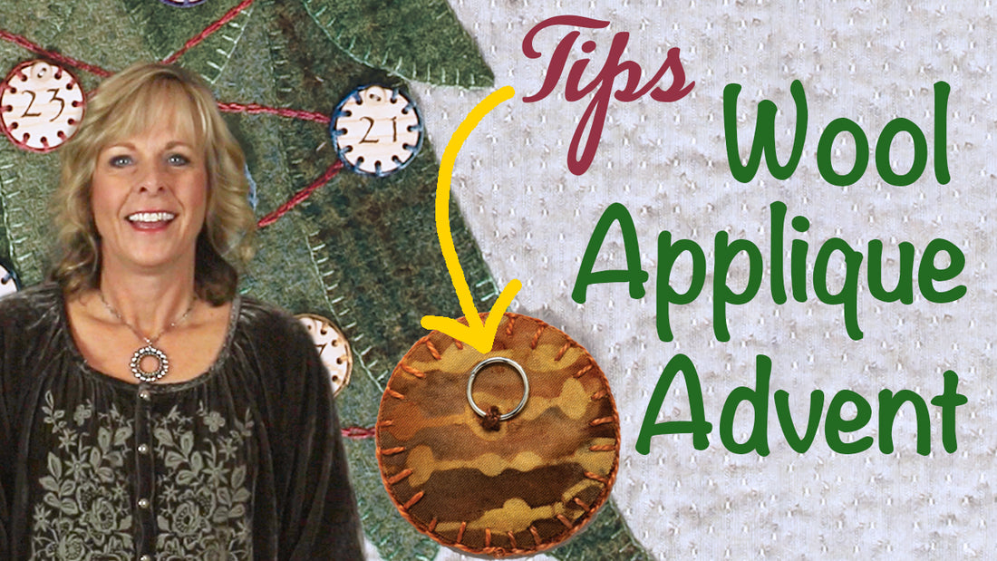 Heirloom Worthy Wool Appliqué Tutorial