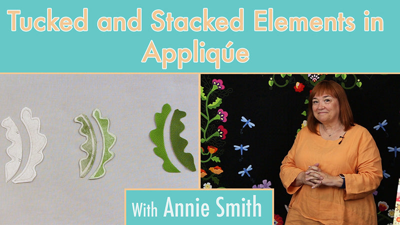 Tucked and Stacked Elements in Appliqué