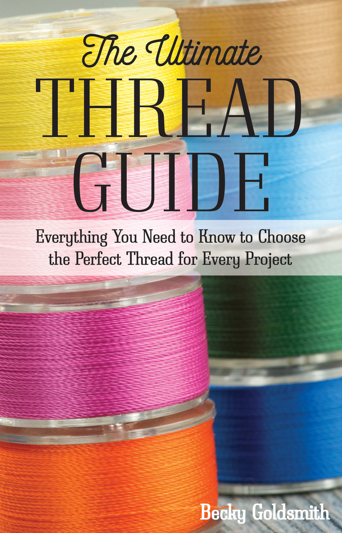 First Look at The Ultimate Thread Guide