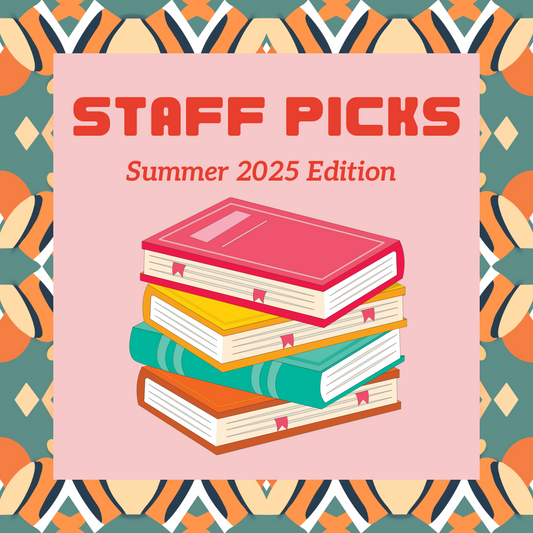C&T Staff Picks for Summer 2025