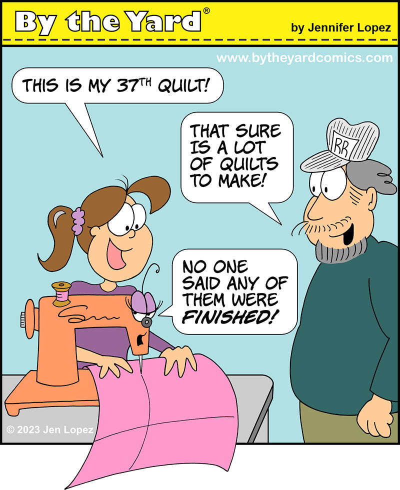 Can’t Seem to Finish That Quilt