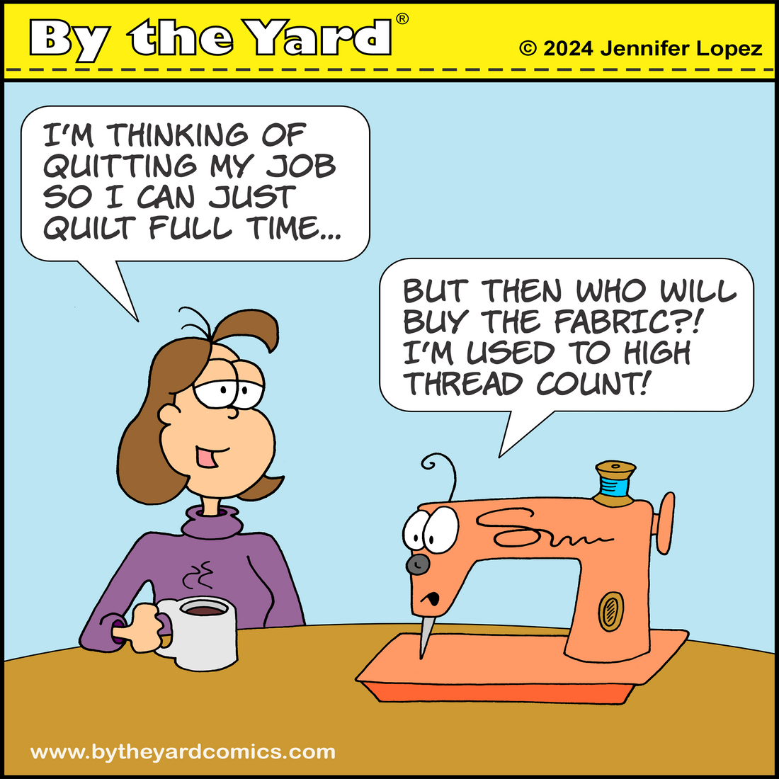 Just Quilt Your Job