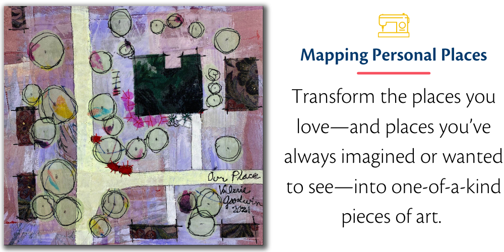 Mapping Personal Places with Valerie Goodwin