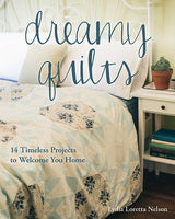 At Home with Dreamy Quilts