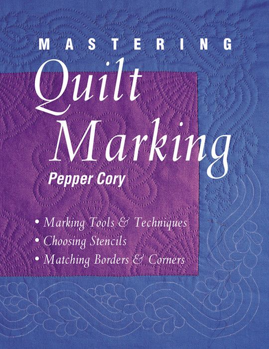 Mastering Quilt Marking Digital Download