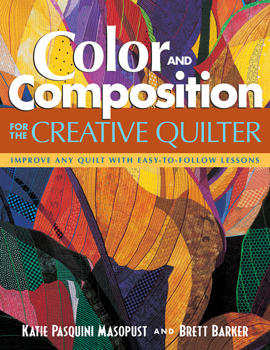 Color and Composition for the Creative Quilter Digital Download