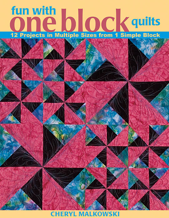 Fun with One Block Quilts Digital Download