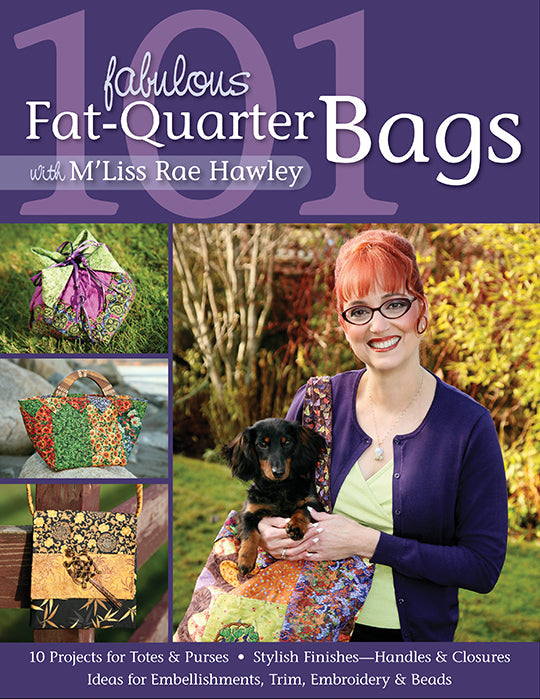 101 Fabulous Fat-Quarter Bags with M'Liss Rae Hawley Digital Download