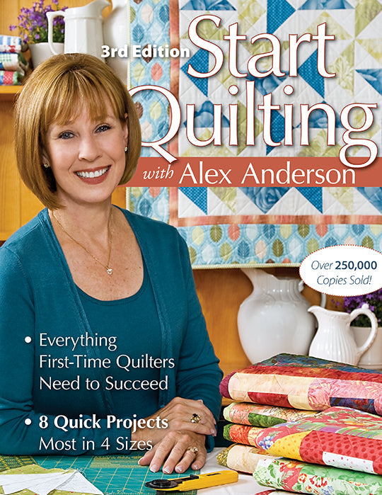 Start Quilting with Alex Anderson, 3rd Edition Digital Download