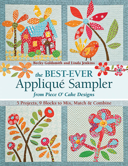 The Best-Ever Appliqué Sampler from Piece O' Cake Designs Digital Download