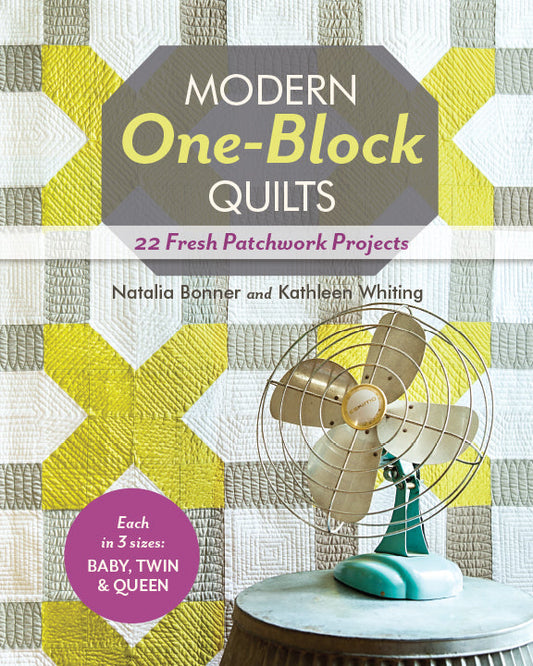 Modern One-Block Quilts Print-on-Demand Edition