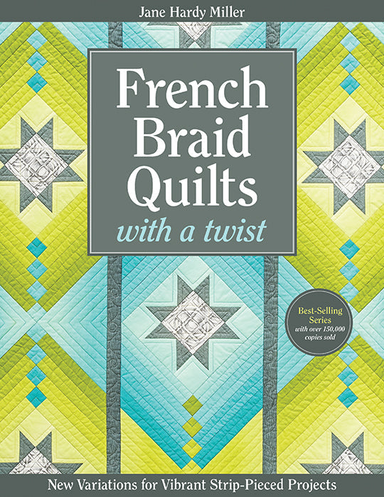 French Braid Quilts with a Twist Digital Download