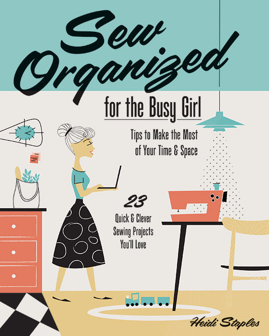 Sew Organized for the Busy Girl Digital Download