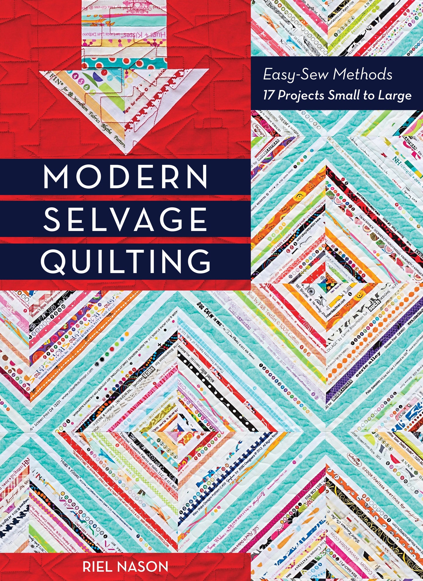 Modern Selvage Quilting Print-on-Demand Edition
