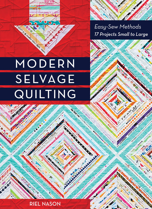 Modern Selvage Quilting Print-on-Demand Edition