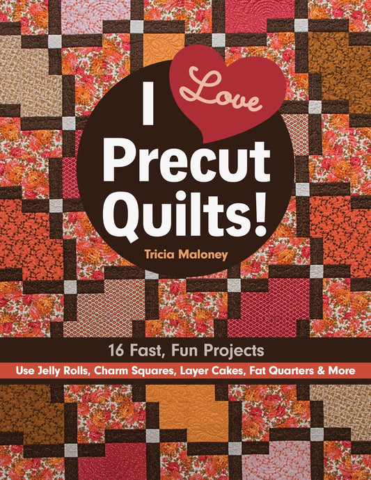 The I Love Precut Quilts! Print-on-Demand Edition by C&T Publishing features a heart-shaped, colorful geometric quilt pattern and offers 16 beginner-friendly projects using fabric precuts.