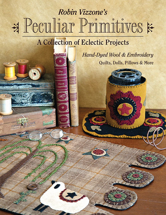 Robin Vizzone's Peculiar Primitives„A Collection of Eclectic Projects Digital Download