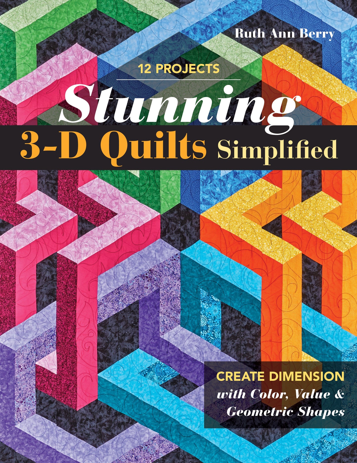 The Stunning 3-D Quilts Simplified Digital Download by C&T Publishing features a vibrant, artistic cover with colorful blocks inspired by quilt patterns.