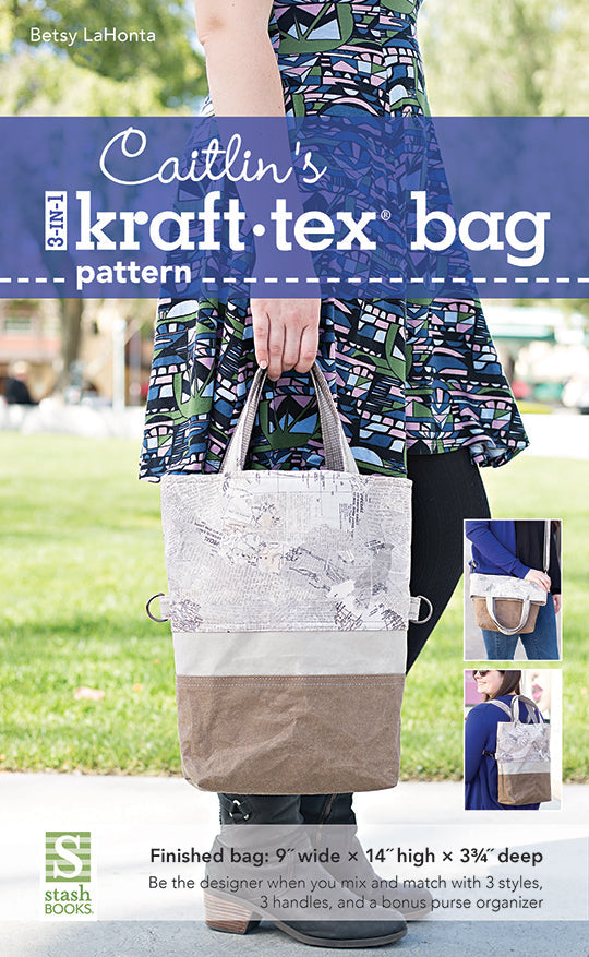 Caitlin's 3-in-1 kraft-tex Bag Pattern Digital Download