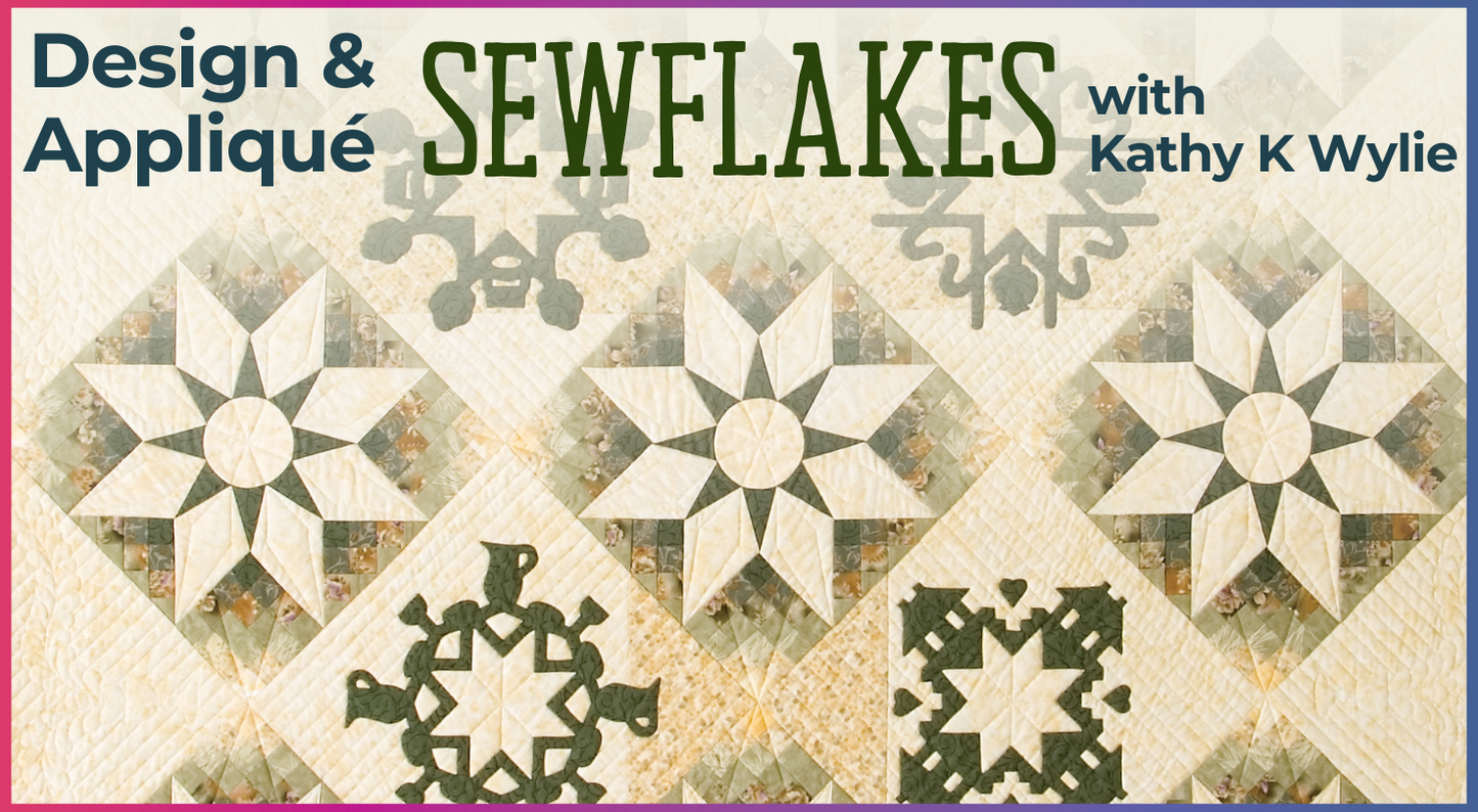 Design & Appliqué Sewflakes