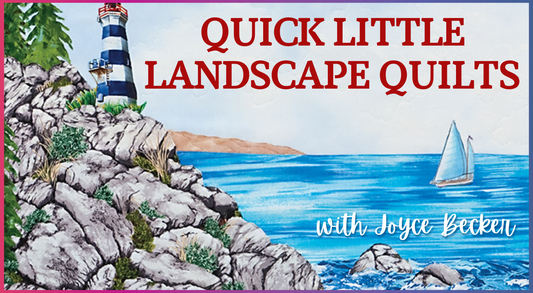 Quick Little Landscape Quilt Techniques