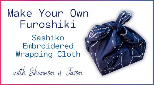 Make Your Own Furoshiki: Sashiko Embroidered Wrapping Cloth