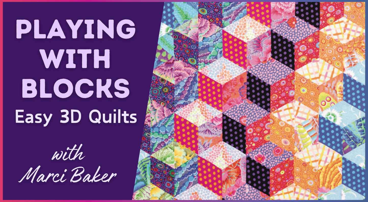 Playing With Blocks: Easy 3D Quilts