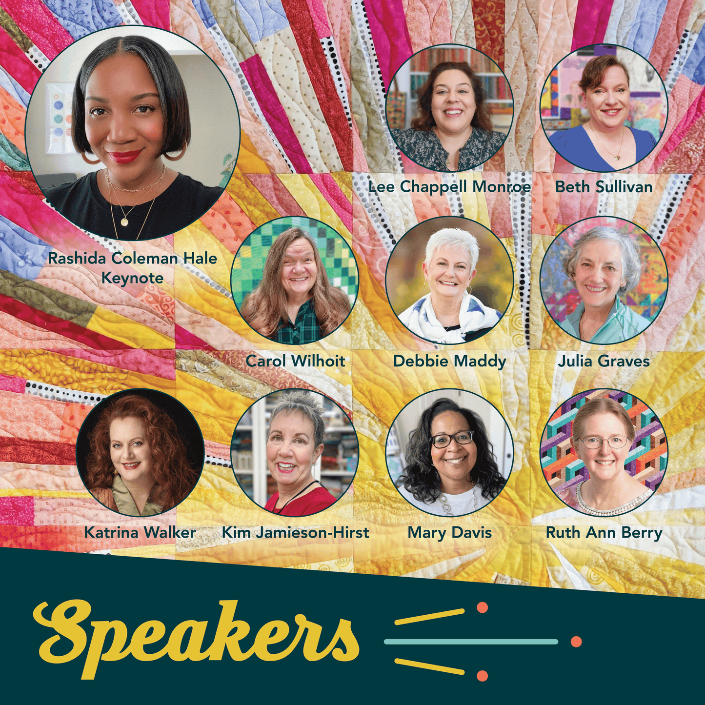 A vibrant quilted backdrop displays headshots of ten expert women—speakers and quilting instructors for Creative Spark’s QuiltSpark LIVE: Design, Piece, Quilt & Finish—ready to share creative techniques at the virtual retreat.