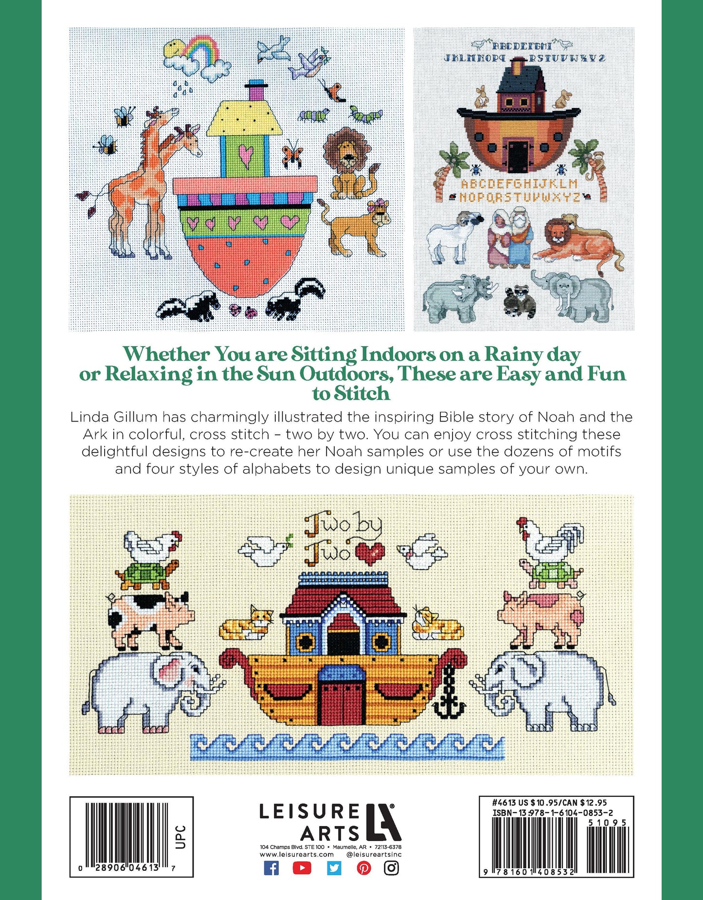 The back cover of Leisure Arts' "40 Days & 40 Nights" shows two vibrant Noah’s Ark cross stitch patterns with animals, rainbows, and alphabets, ideal for family crafts or blanket accents. A book description and barcode are at the bottom.