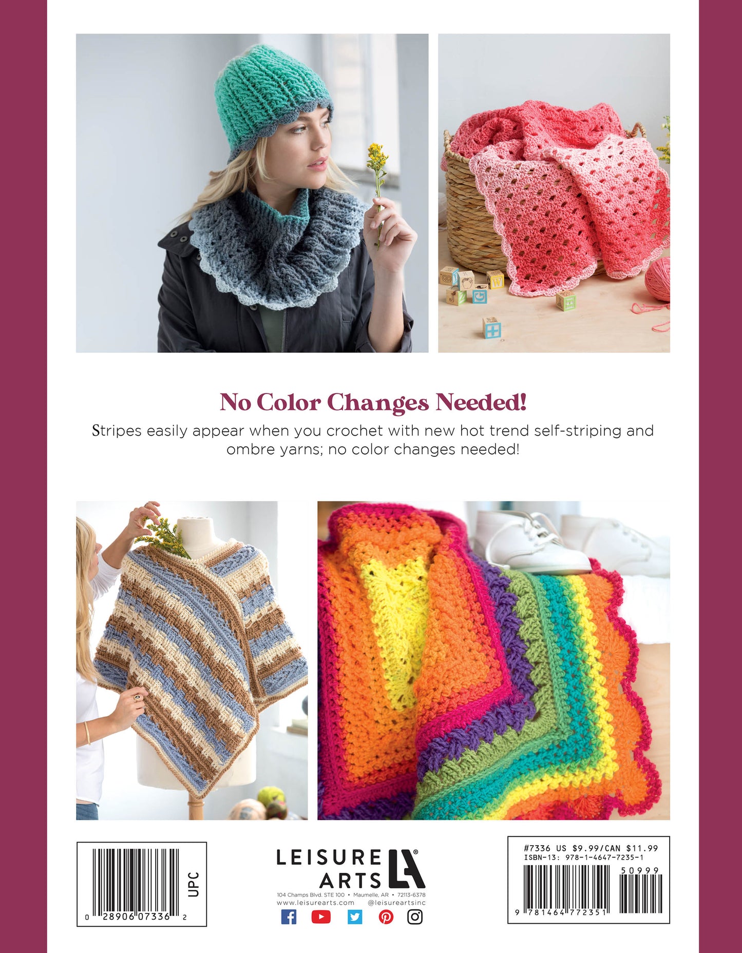 The back cover of Crochet Self-Striping Projects by Leisure Arts features a woman in a teal hat, ruffled scarf, pink blanket, striped poncho, and colorful granny square throws—ideal crochet projects for self-striping yarns.