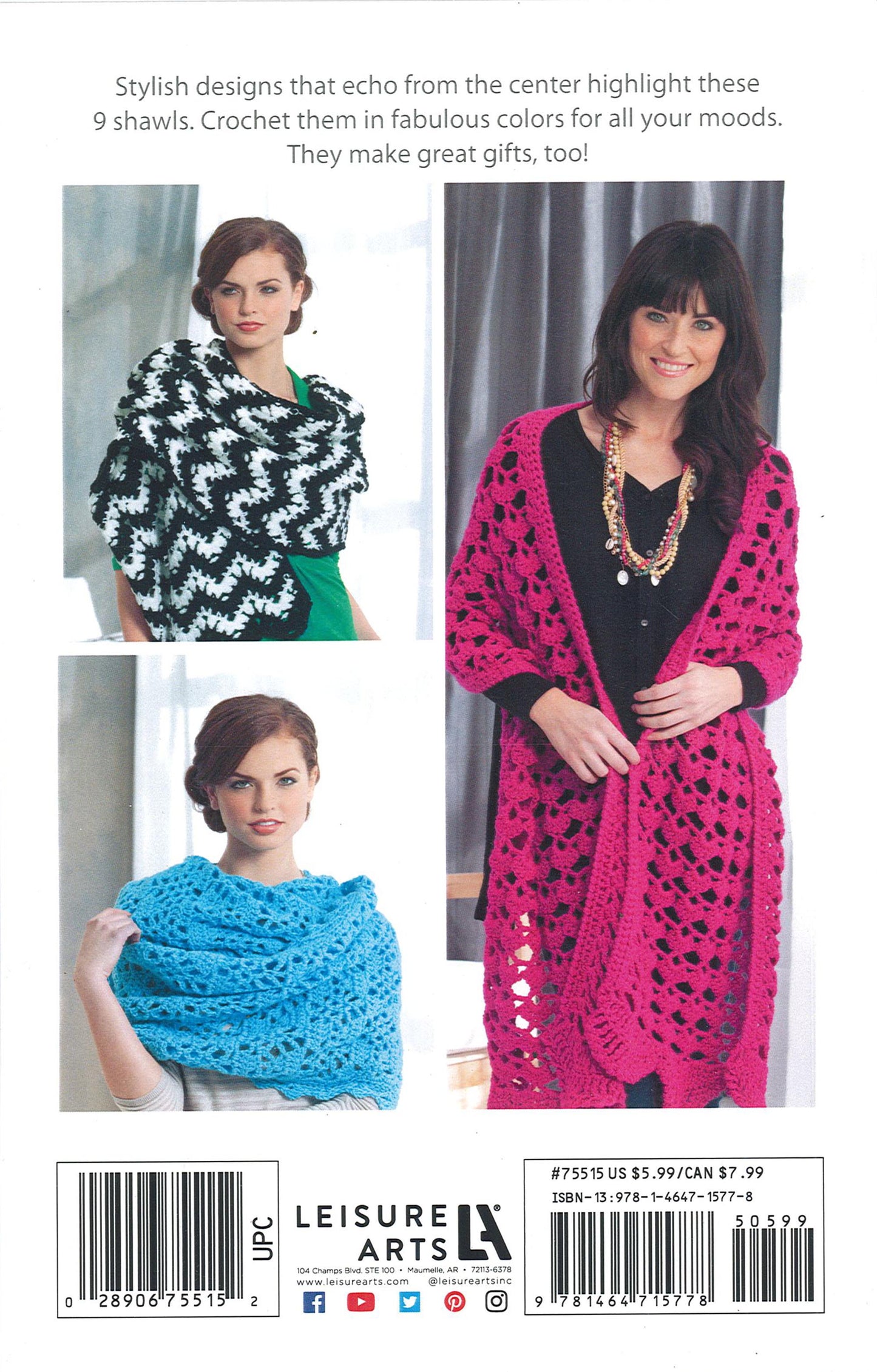 Three women model Leisure Arts’ Everyday Shawls, crocheted in worsted weight yarn: one black and white, one bright pink, and one light blue. Each style offers inspiration for beginner crocheters seeking fresh shawl patterns.