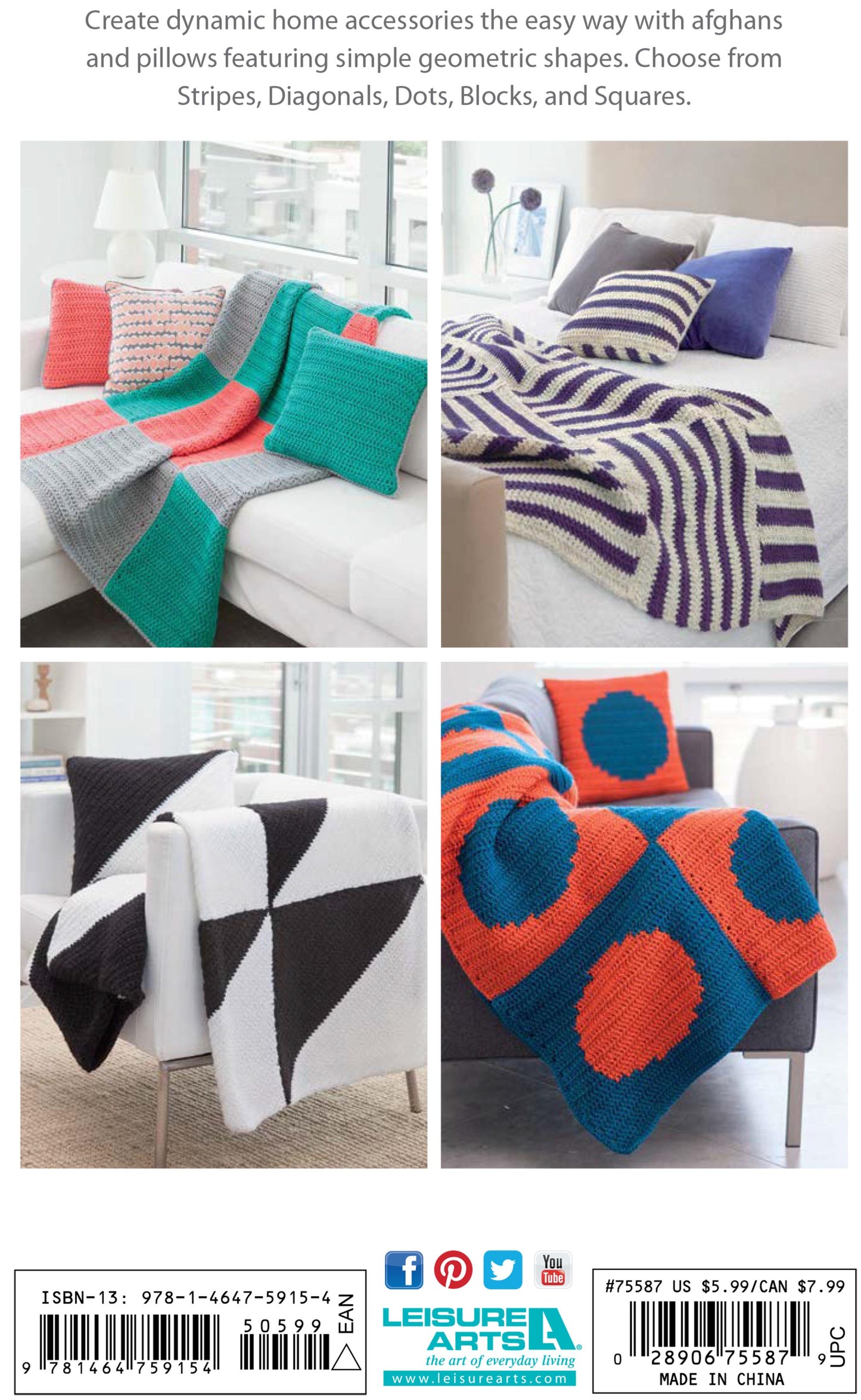 Showcase bold beginner crochet with Geometric Pillows & Afghans by Leisure Arts: four photos of couches featuring afghan and pillow projects in stripes, zigzags, triangles, blocks, and circles—teal, orange, black, white, gray & purple.