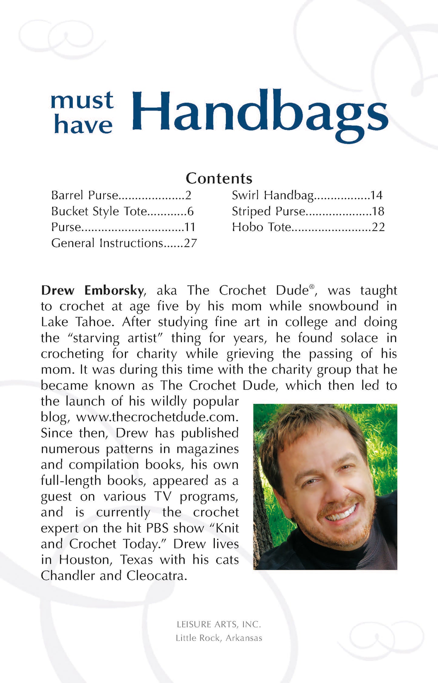 The Must Have Handbags Digital Download by Leisure Arts features beginner crochet designs, a table of contents, a photo of Drew Emborsky, and his biography on crochet and charity work. The cover has a white background with blue headings.