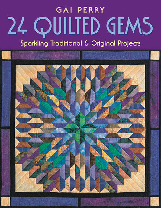 24 Quilted Gems Print-on-Demand Edition