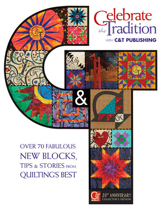 Celebrate the Tradition with C&T Publishing Digital Download