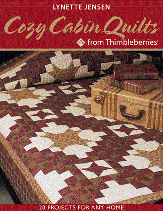Cozy Cabin Quilts from Thimbleberries Digital Download