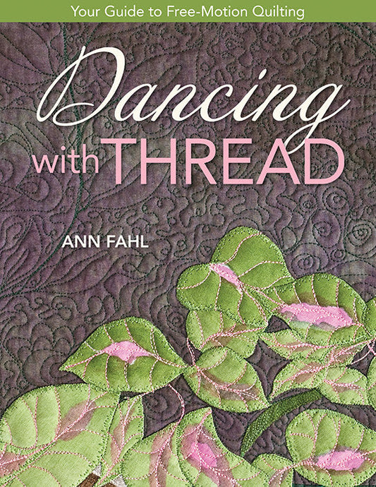 Dancing with Thread Print-on-Demand Edition