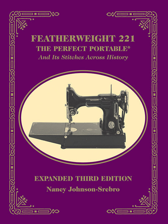 Featherweight 221 The Perfect Portable – C&T Publishing
