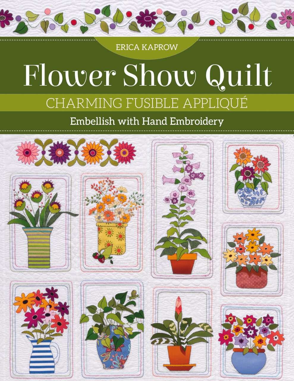 Flower Show Quilt – C&T Publishing