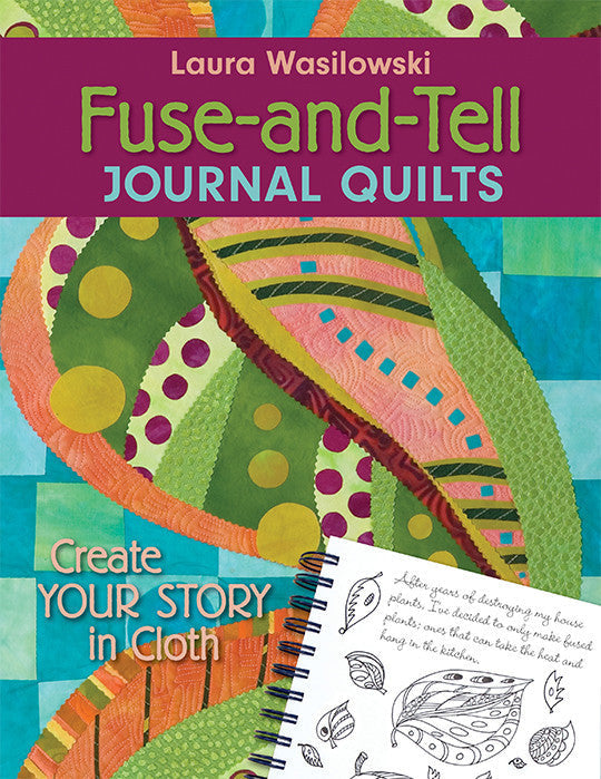 Fuse-and-Tell Journal Quilts Digital Download