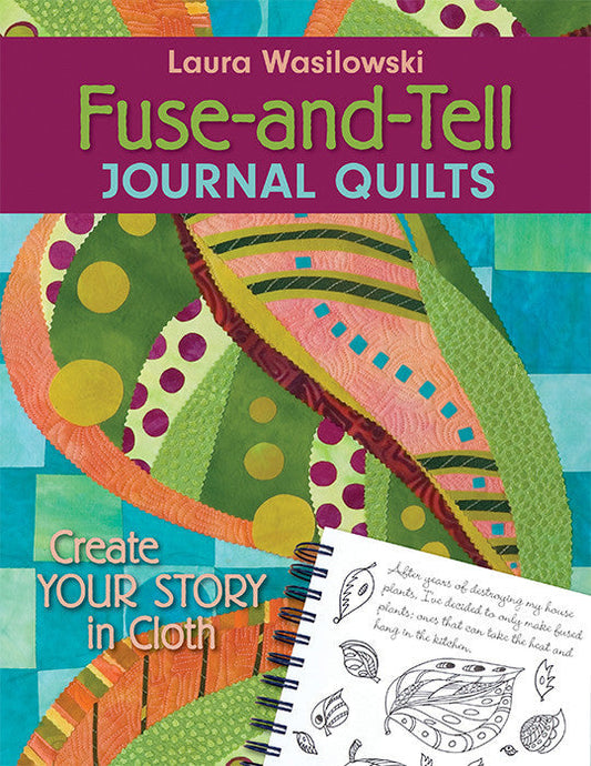Fuse-and-Tell Journal Quilts Digital Download