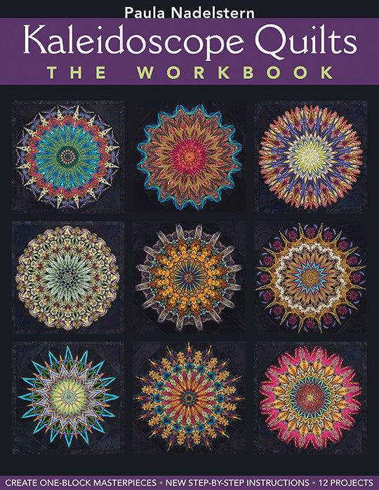 Kaleidoscope Quilt - The Workbook Print-on-Demand Edition