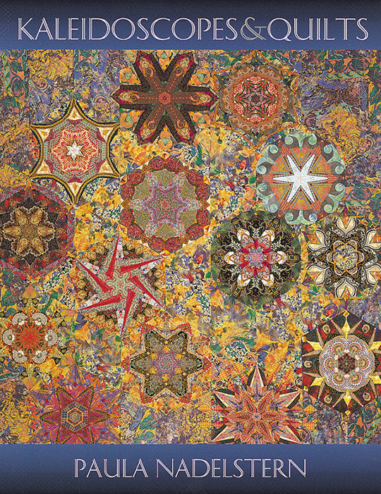 Kaleidoscopes & Quilts Print-on-Demand Edition