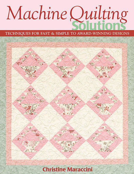 Machine Quilting Solutions Print-on-Demand Edition