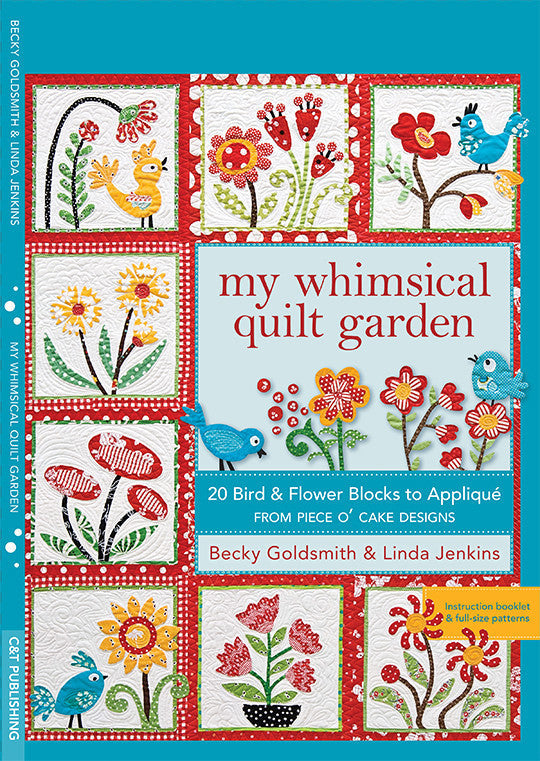 My Whimsical Quilt Garden Digital Download – C&T Publishing