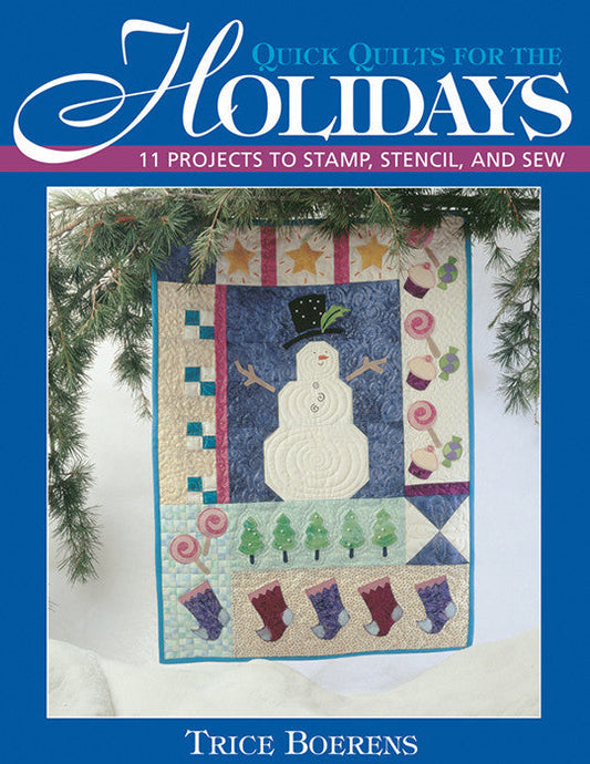 Quick Quilts for the Holidays Print-on-Demand Edition