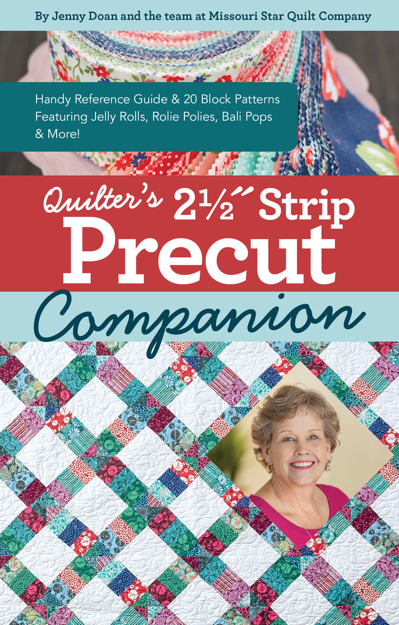 Book cover of C&T Publishing's Quilter's 2-1/2" Strip Precut Companion shows a top quilt detail, a smiling woman, and colorful quilt blocks in the background, with text about Jelly Roll patterns and reference guides.
