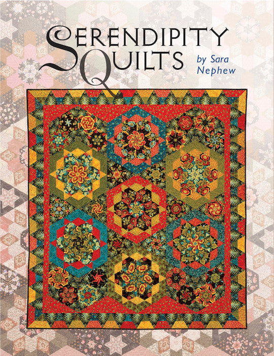 Serendipity Quilts by Sara Nephew – C&T Publishing