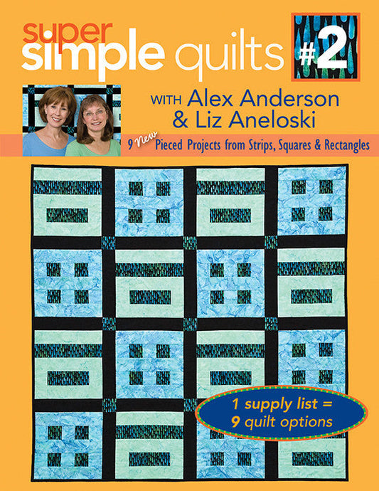 Super Simple Quilts #2 with Alex Anderson & Liz Aneloski Digital Download